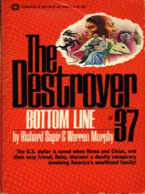 [The Destroyer 37] • The Destroyer - 37 - The Destroyer 037 - Bottom Line